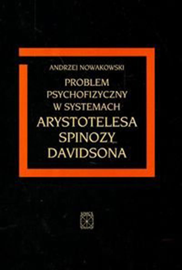 2009_problem-psychofizyczny-w-systemach-arystotelesa-spinozy-davidsona